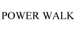 POWER WALK trademark