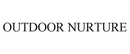OUTDOOR NURTURE trademark