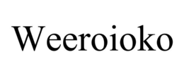WEEROIOKO trademark