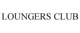 LOUNGERS CLUB trademark