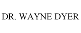 DR. WAYNE DYER trademark