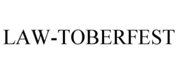 LAW-TOBERFEST trademark