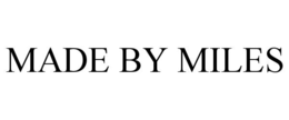 MADE BY MILES trademark
