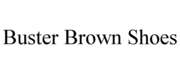 BUSTER BROWN SHOES trademark