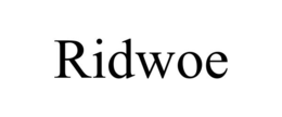 RIDWOE trademark