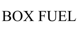BOX FUEL trademark