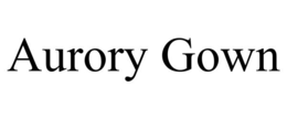 AURORY GOWN trademark