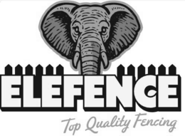 ELEFENCE TOP QUALITY FENCING trademark