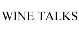 WINE TALKS trademark