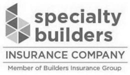B SPECIALTY BUILDERS INSURANCE COMPANY MEMBER OF BUILDERS INSURANCE GROUP trademark