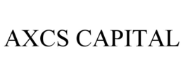 AXCS CAPITAL trademark
