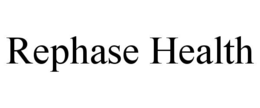 REPHASE HEALTH trademark