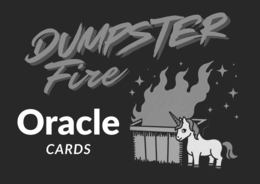 DUMPSTER FIRE ORACLE CARDS trademark