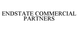 ENDSTATE COMMERCIAL PARTNERS trademark