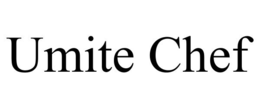 UMITE CHEF trademark