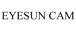 EYESUN CAM trademark