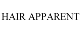 HAIR APPARENT trademark