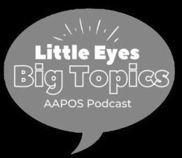LITTLE EYES BIG TOPICS AAPOS PODCAST trademark
