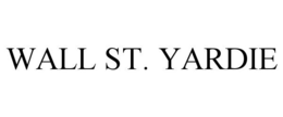 WALL ST. YARDIE trademark