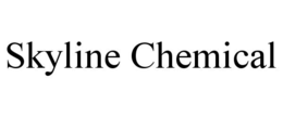 SKYLINE CHEMICAL trademark