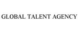 GLOBAL TALENT AGENCY trademark
