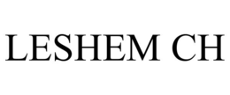 LESHEM CH trademark