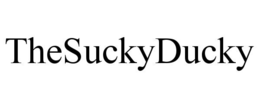 THE SUCKY DUCKY trademark
