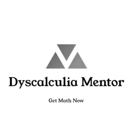 DYSCALCULIA MENTOR GET MATH NOW trademark