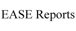 EASE REPORTS trademark
