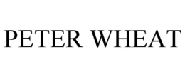 PETER WHEAT trademark