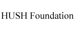 HUSH FOUNDATION trademark
