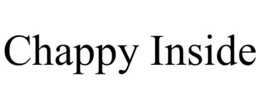 CHAPPY INSIDE trademark