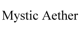 MYSTIC AETHER trademark