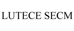 LUTECE SECM trademark
