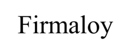 FIRMALOY trademark