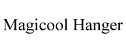 MAGICOOL HANGER trademark
