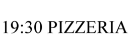 19:30 PIZZERIA trademark