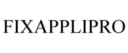 FIXAPPLIPRO trademark