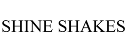 SHINE SHAKES trademark