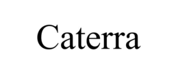 CATERRA trademark
