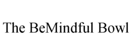 THE BEMINDFUL BOWL trademark
