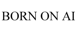BORN ON AI trademark
