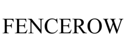 FENCEROW trademark