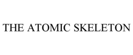 THE ATOMIC SKELETON trademark
