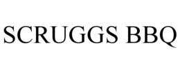 SCRUGGS BBQ trademark