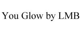 YOU GLOW BY LMB trademark