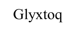 GLYXTOQ trademark