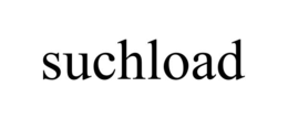 SUCHLOAD trademark