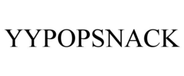 YYPOPSNACK trademark