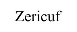 ZERICUF trademark